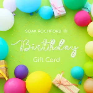 Soak Rochford Digital Gift Card (Birthday Themed)